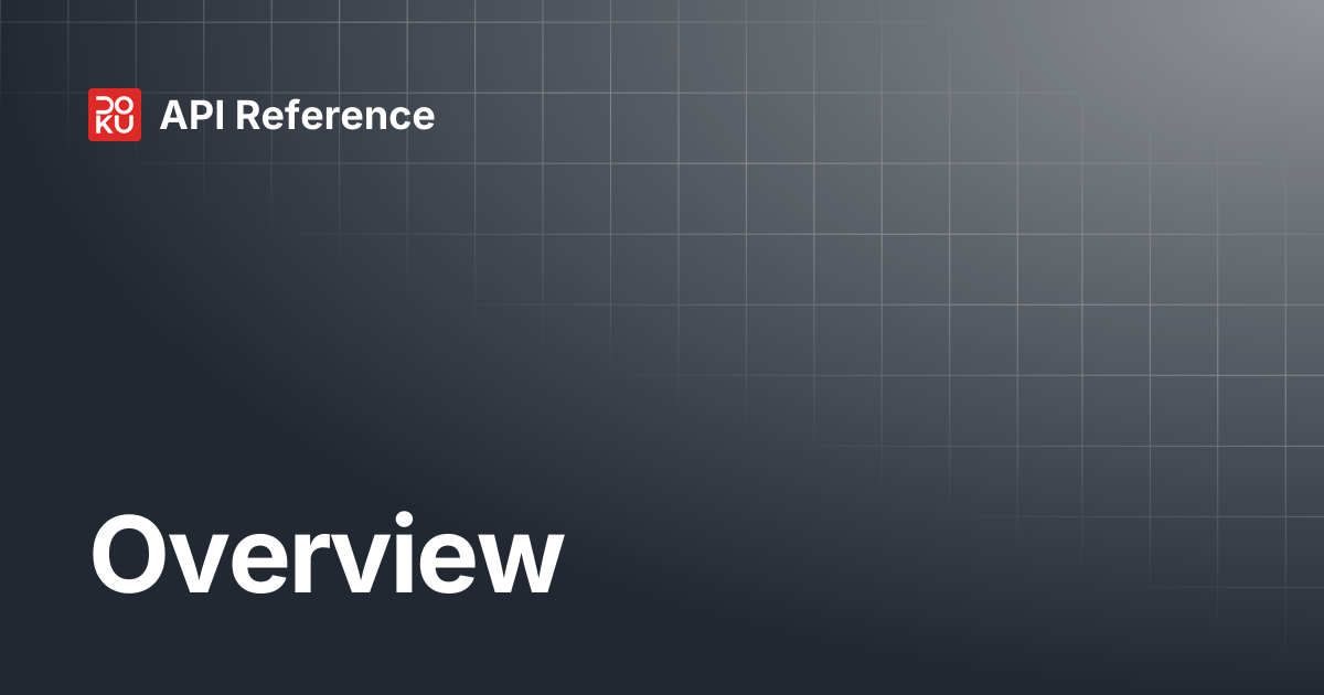 Overview | API Reference
